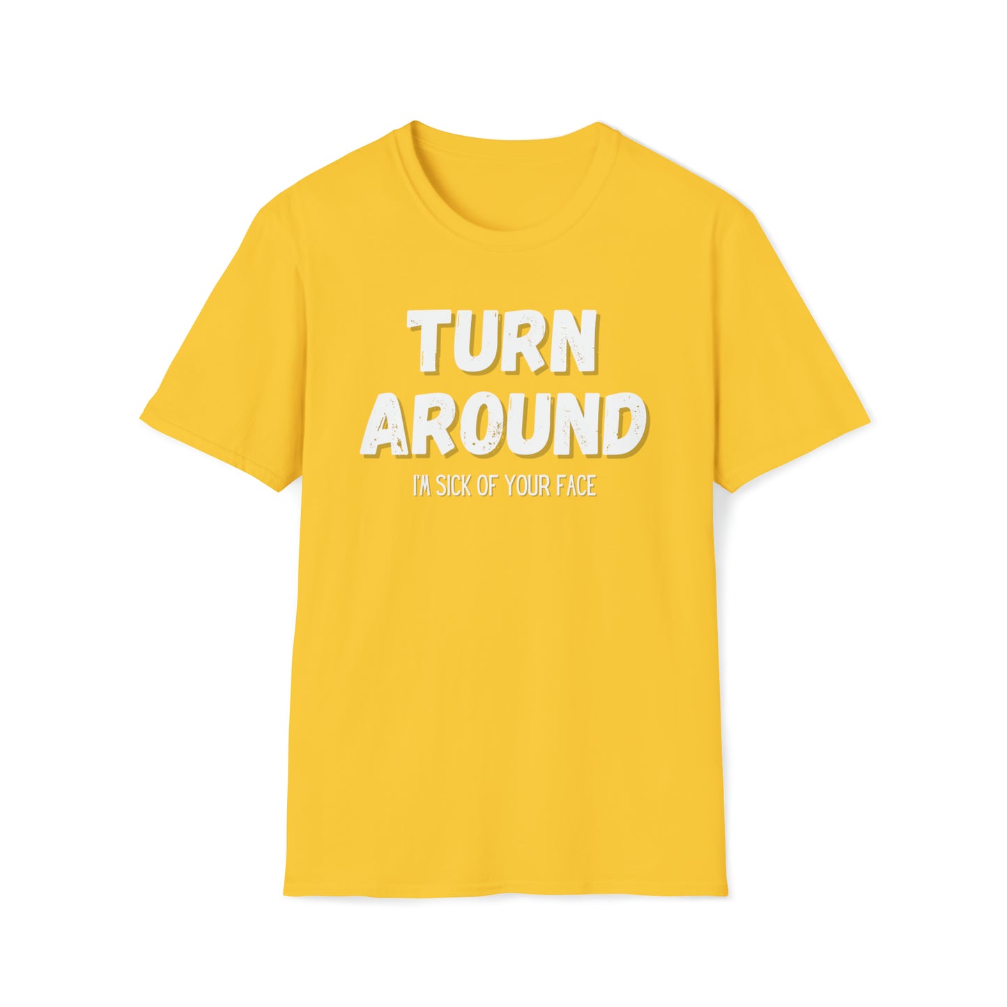 Turn Around- Tee