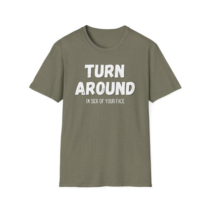 Turn Around- Tee