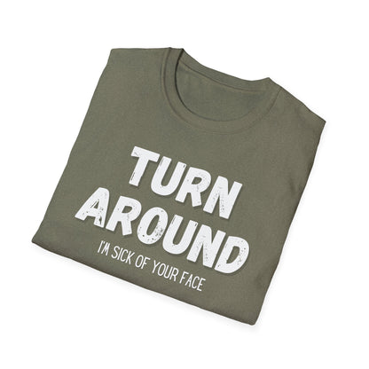 Turn Around- Tee