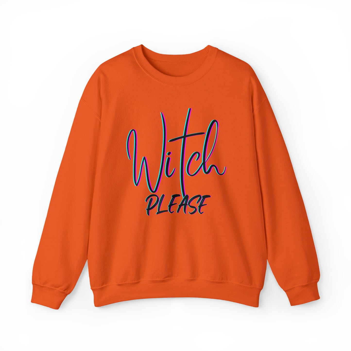 Witch Please Crewneck Sweatshirt