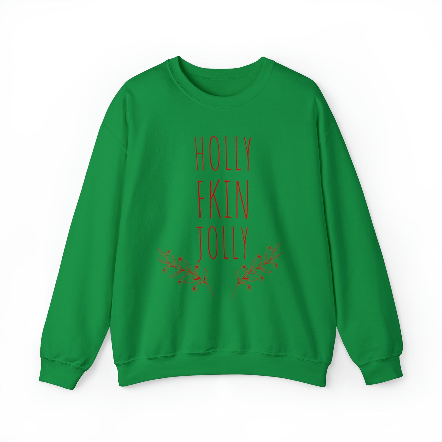 Holly Jolly- Crewneck Sweatshirt