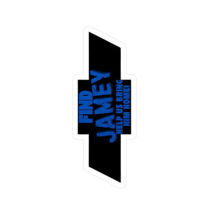 Custom Kiss-Cut Vinyl Decals - Help Find Jamey