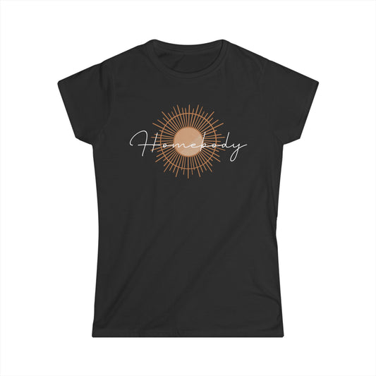 Homebody- Women's Softstyle Tee