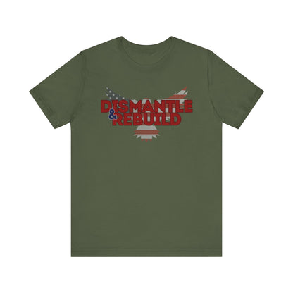 Dismantle & Rebuild Unisex Jersey Tee - Empowering Graphic Shirt