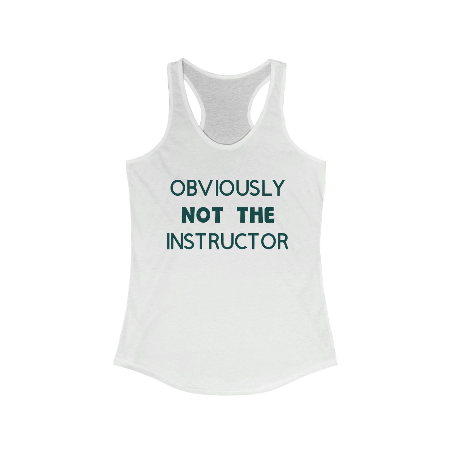 Obviously Not The Instructor Tank