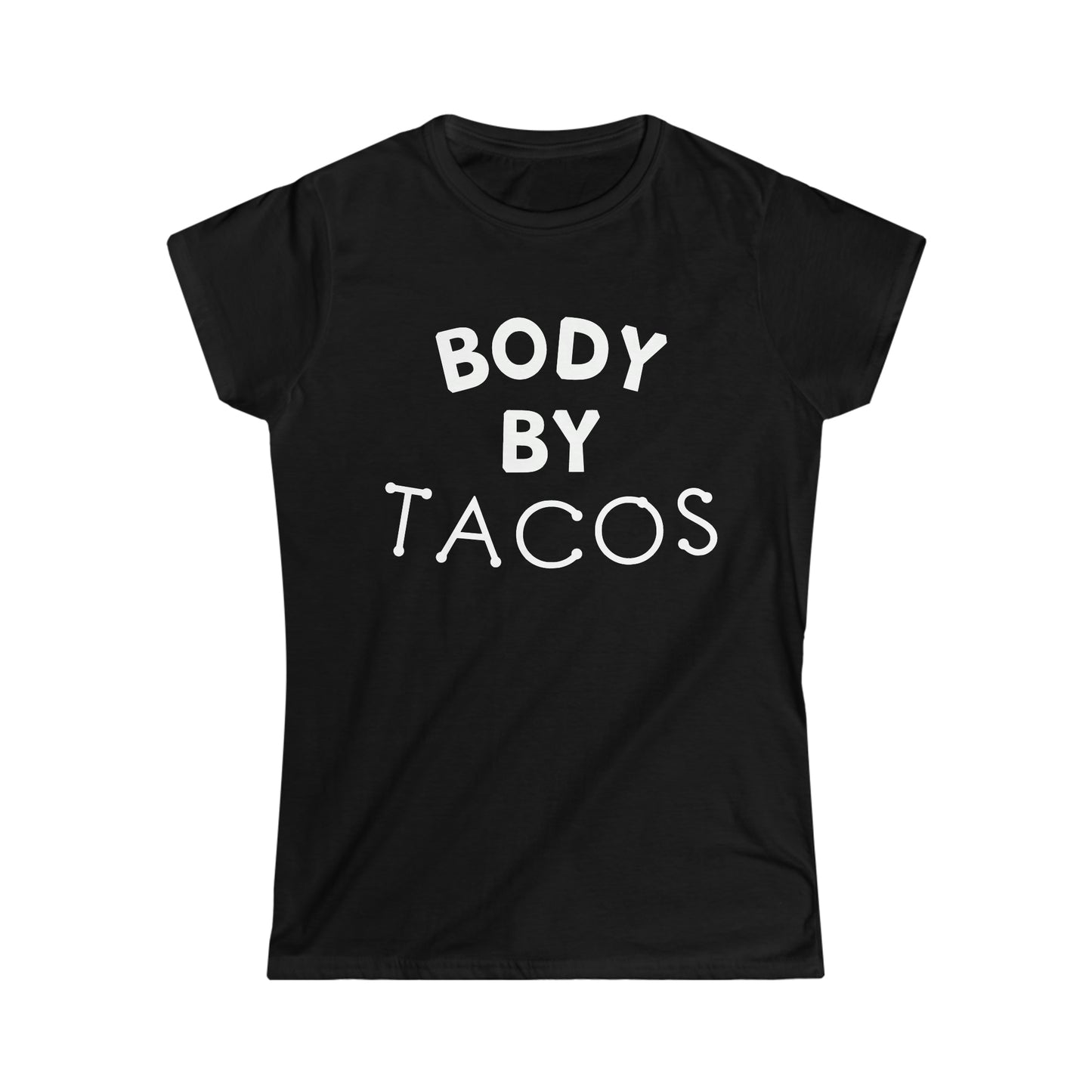 Body By Tacos Tee