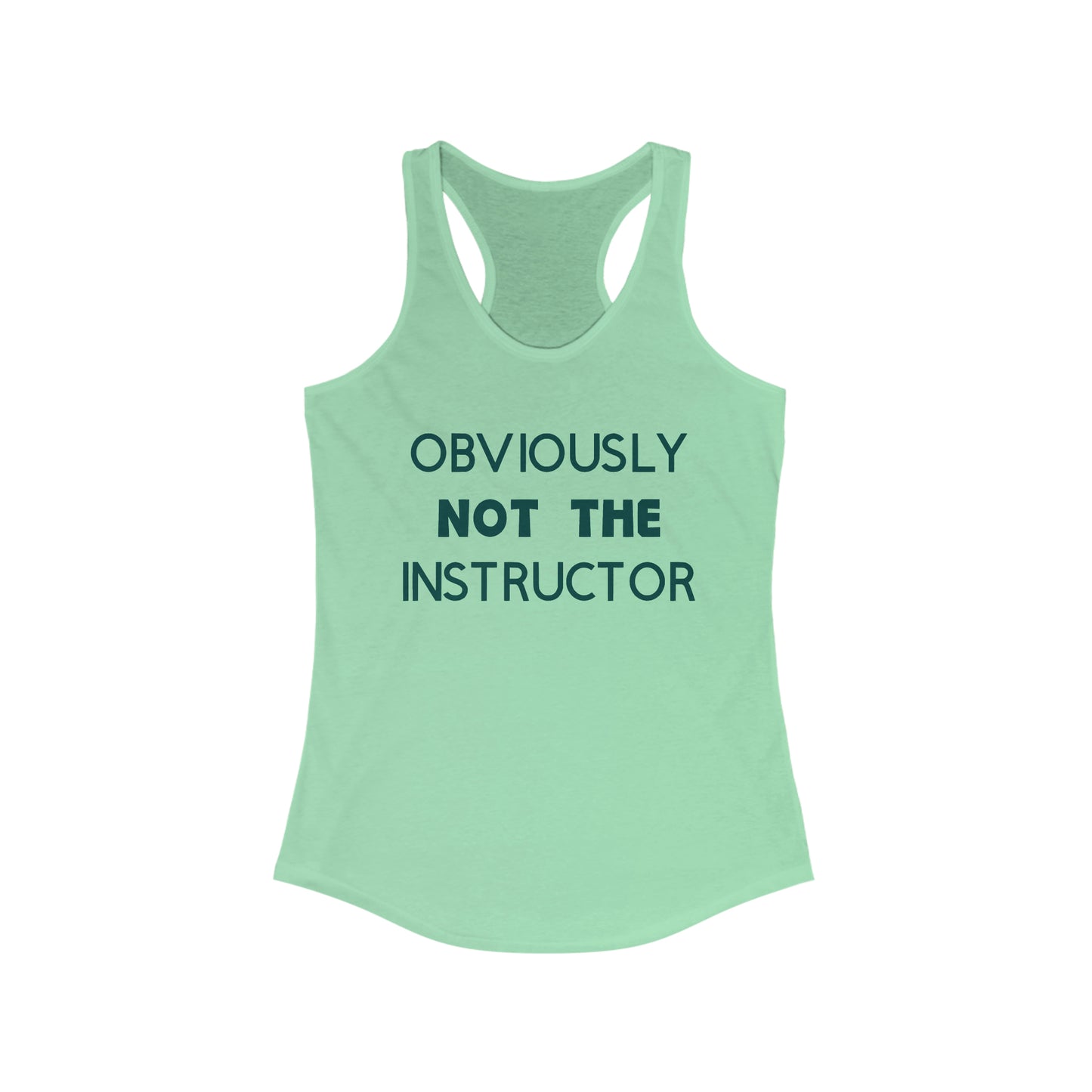 Obviously Not The Instructor Tank