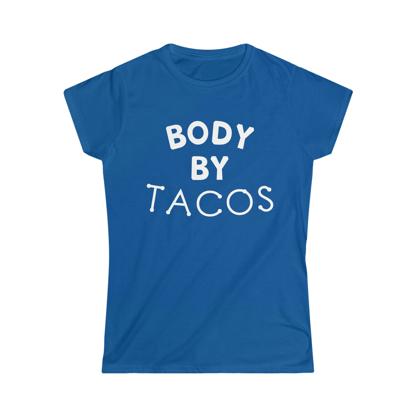 Body By Tacos Tee