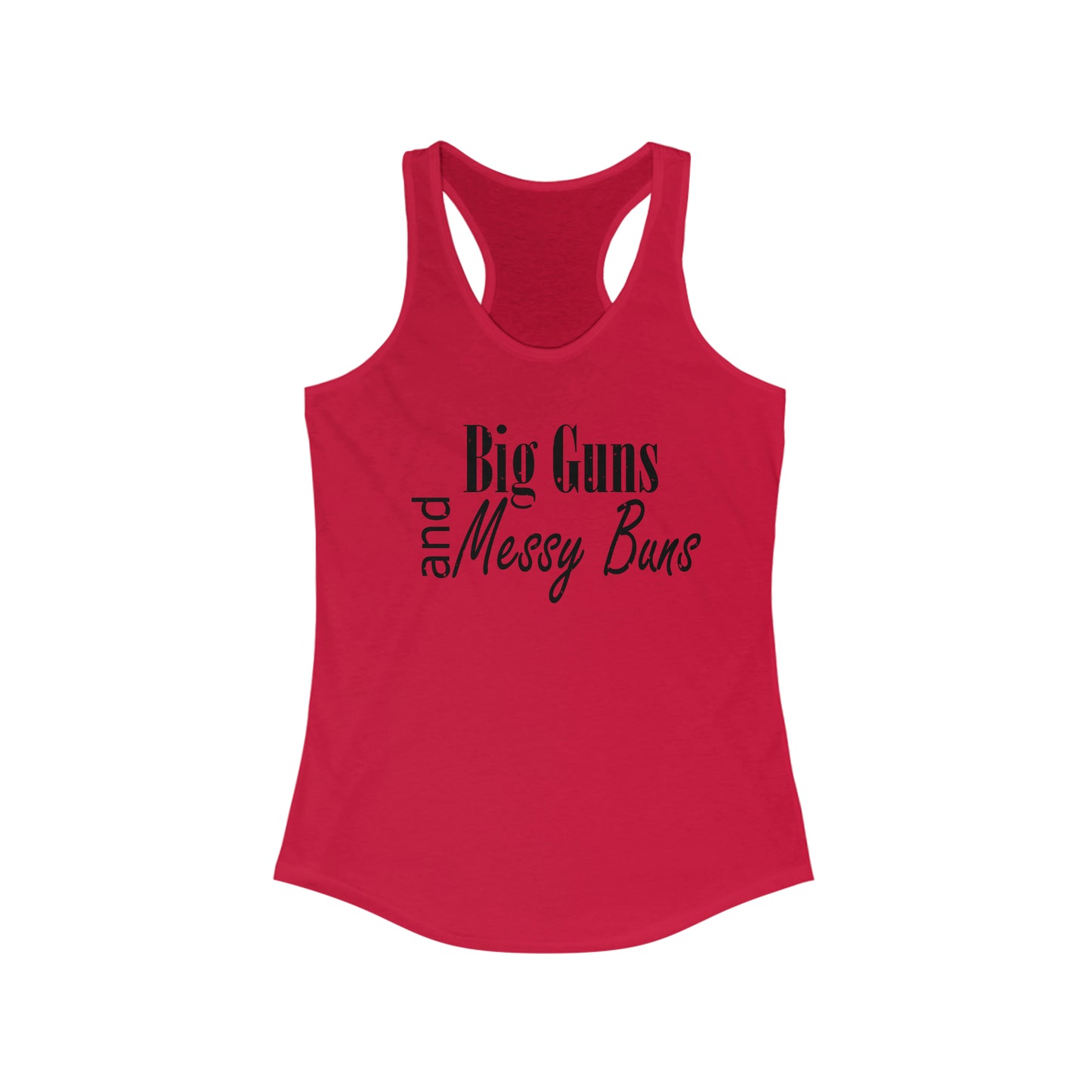 Big Guns and Messy Buns Tank