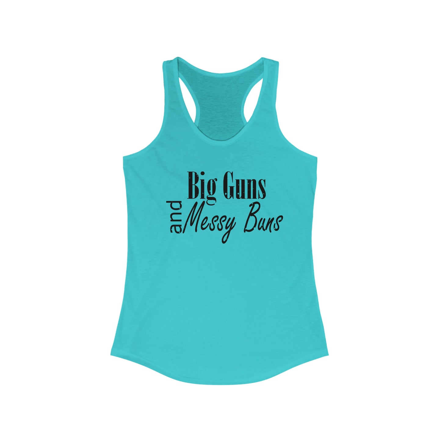 Big Guns and Messy Buns Tank