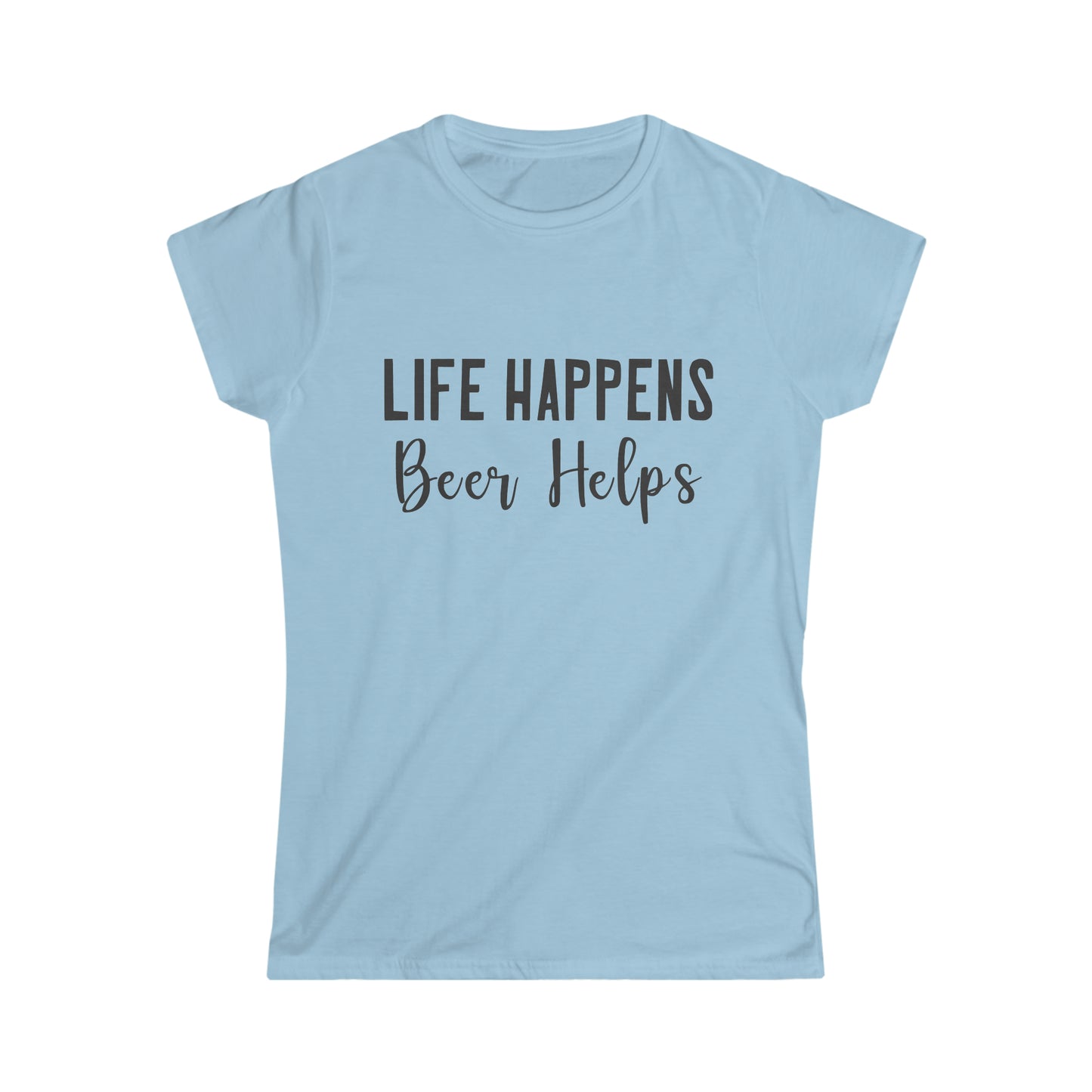 Life Happens Tee