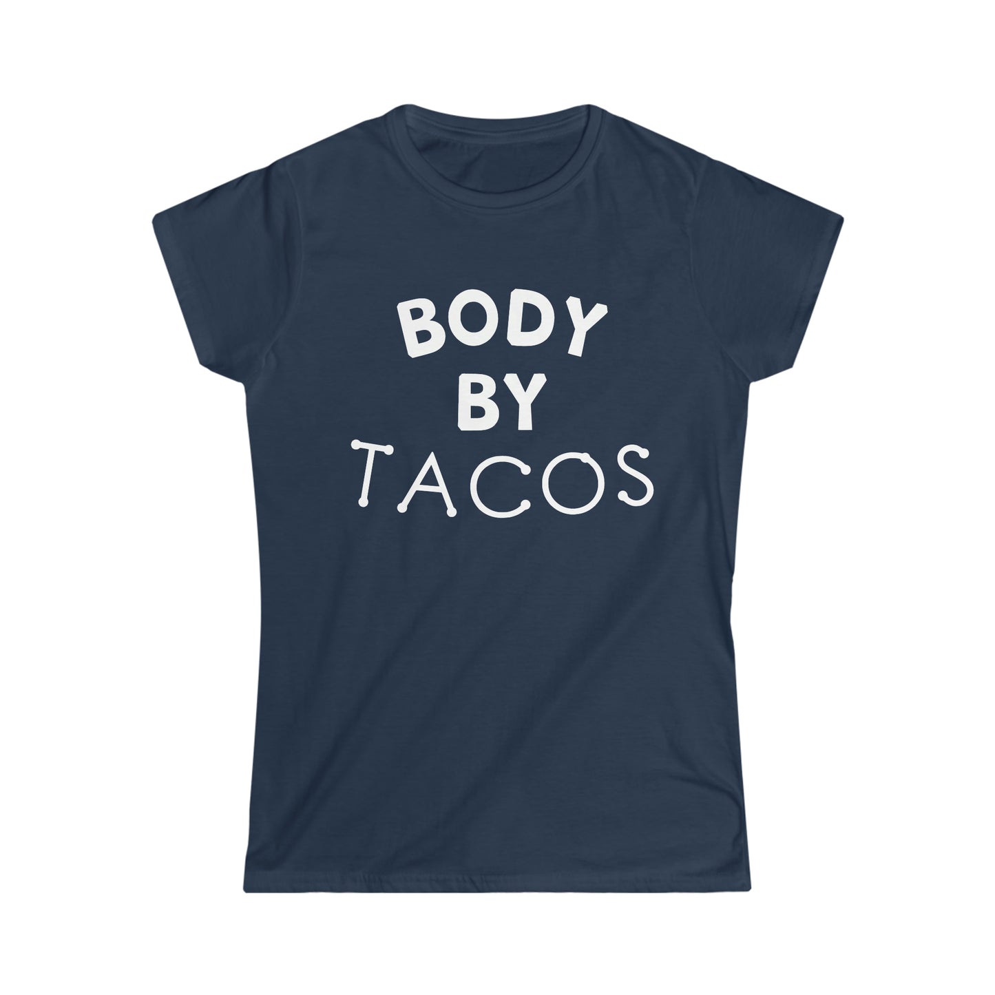 Body By Tacos Tee